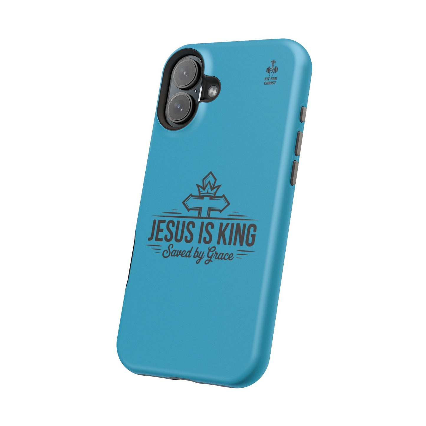 Magnetic Tough Phone Case: Jesus is King, Christian Cell Phone Cover, Gift for Believers, Durable Case for Daily Use, Faith Accessories