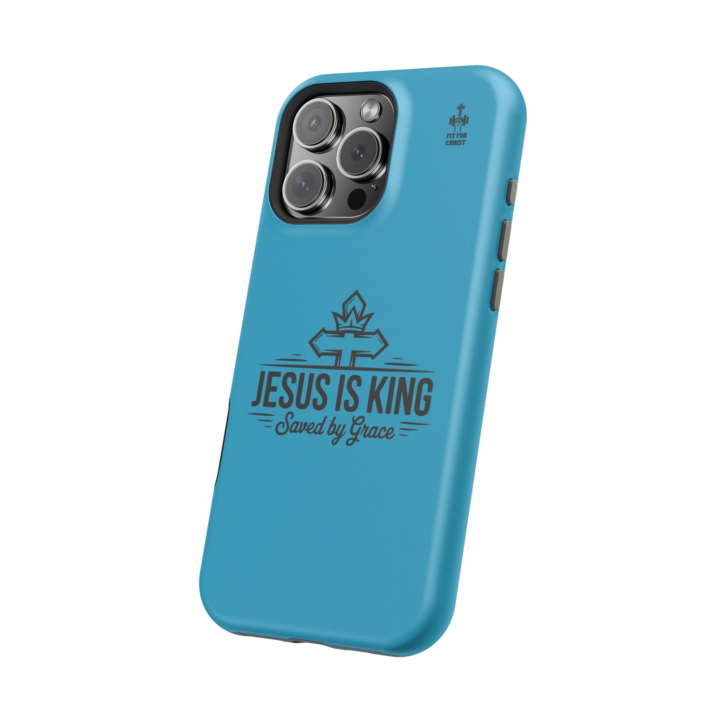 Magnetic Tough Phone Case: Jesus is King, Christian Cell Phone Cover, Gift for Believers, Durable Case for Daily Use, Faith Accessories
