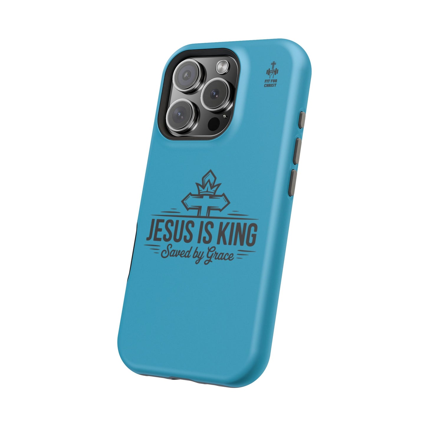 Magnetic Tough Phone Case: Jesus is King, Christian Cell Phone Cover, Gift for Believers, Durable Case for Daily Use, Faith Accessories