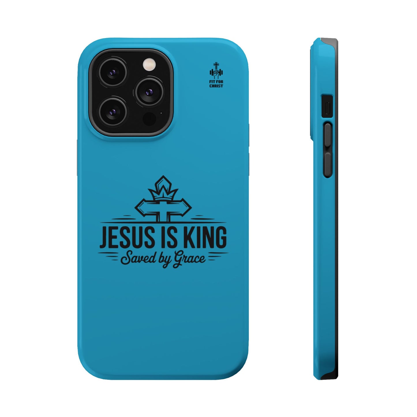 Magnetic Tough Phone Case: Jesus is King, Christian Cell Phone Cover, Gift for Believers, Durable Case for Daily Use, Faith Accessories