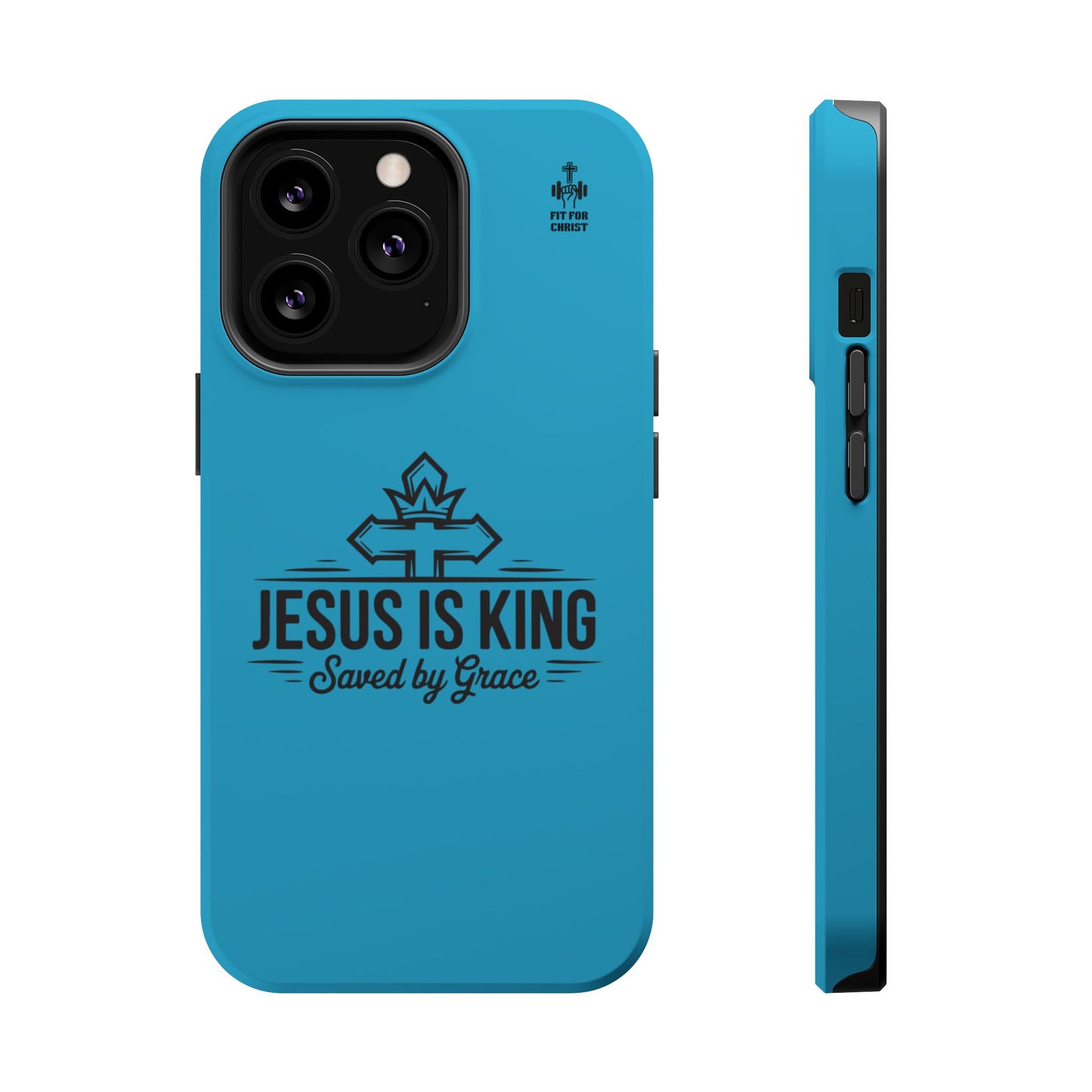 Magnetic Tough Phone Case: Jesus is King, Christian Cell Phone Cover, Gift for Believers, Durable Case for Daily Use, Faith Accessories