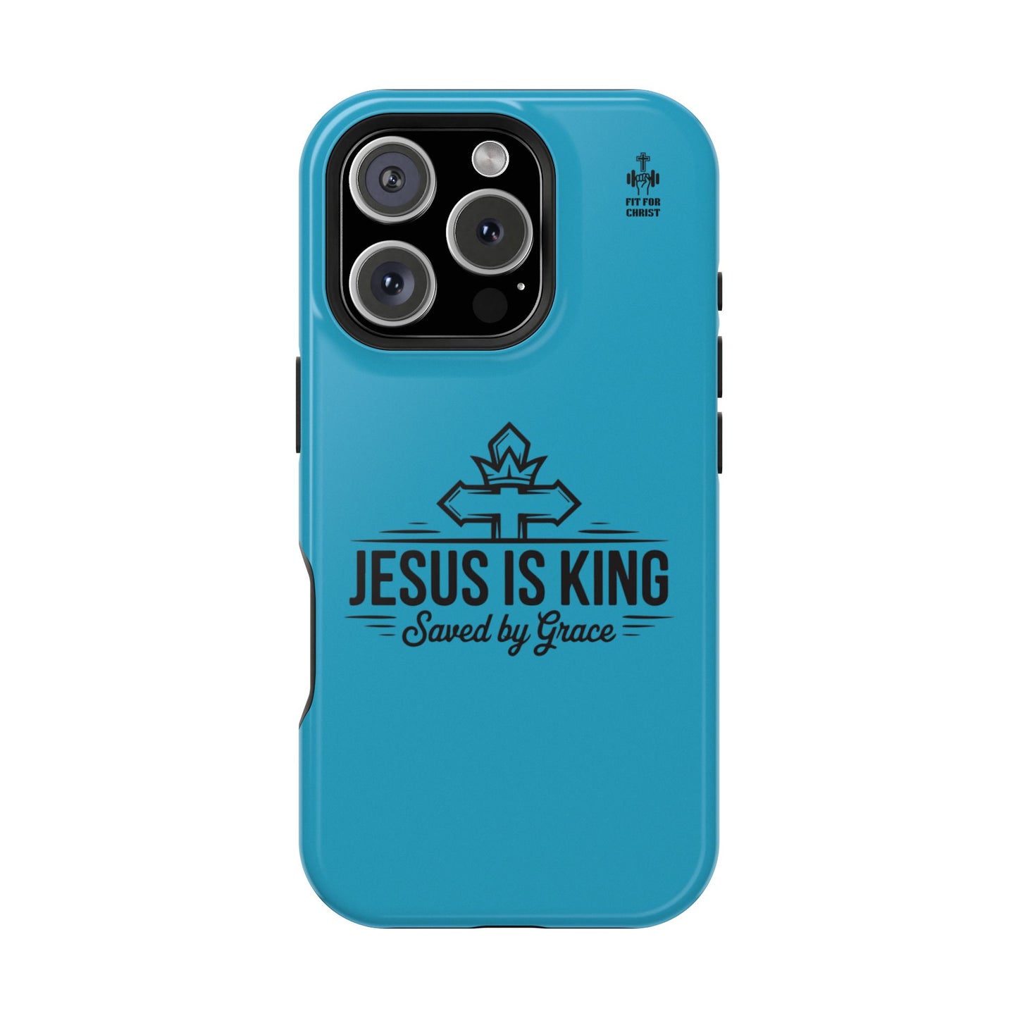 Magnetic Tough Phone Case: Jesus is King, Christian Cell Phone Cover, Gift for Believers, Durable Case for Daily Use, Faith Accessories
