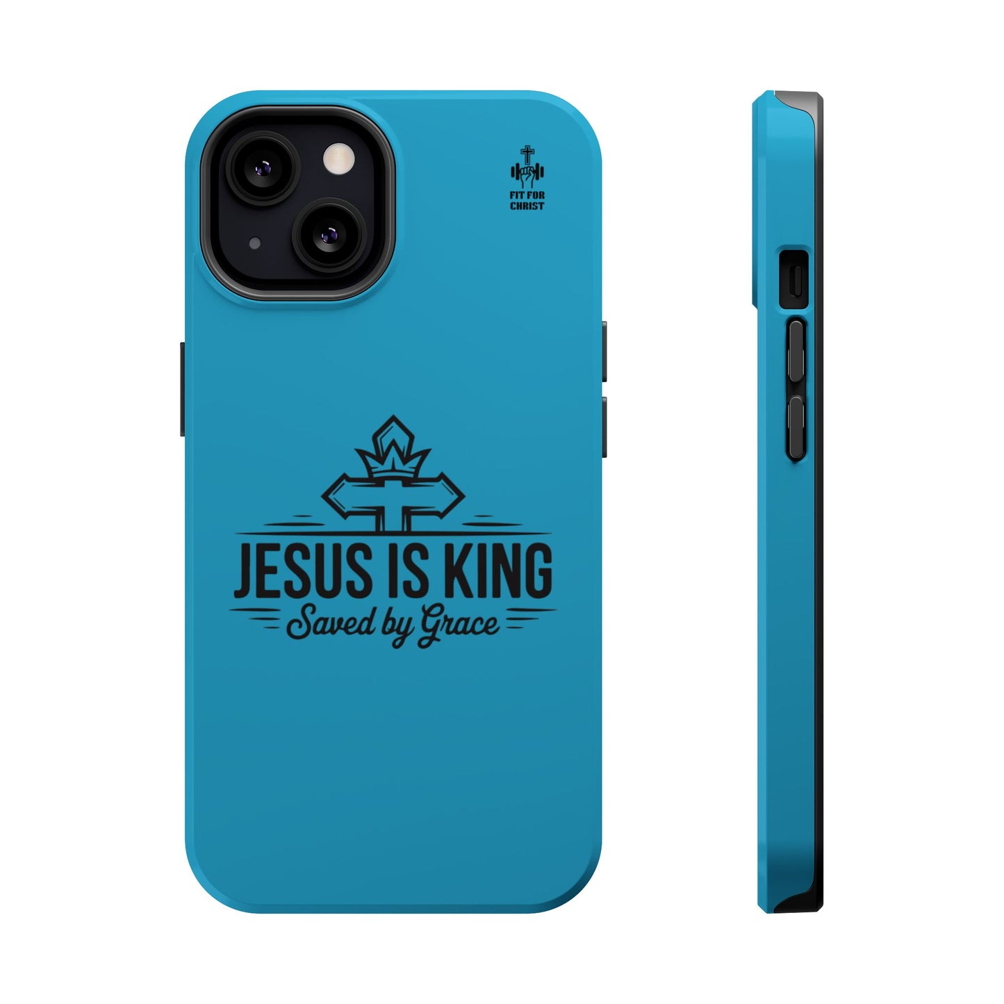 Magnetic Tough Phone Case: Jesus is King, Christian Cell Phone Cover, Gift for Believers, Durable Case for Daily Use, Faith Accessories