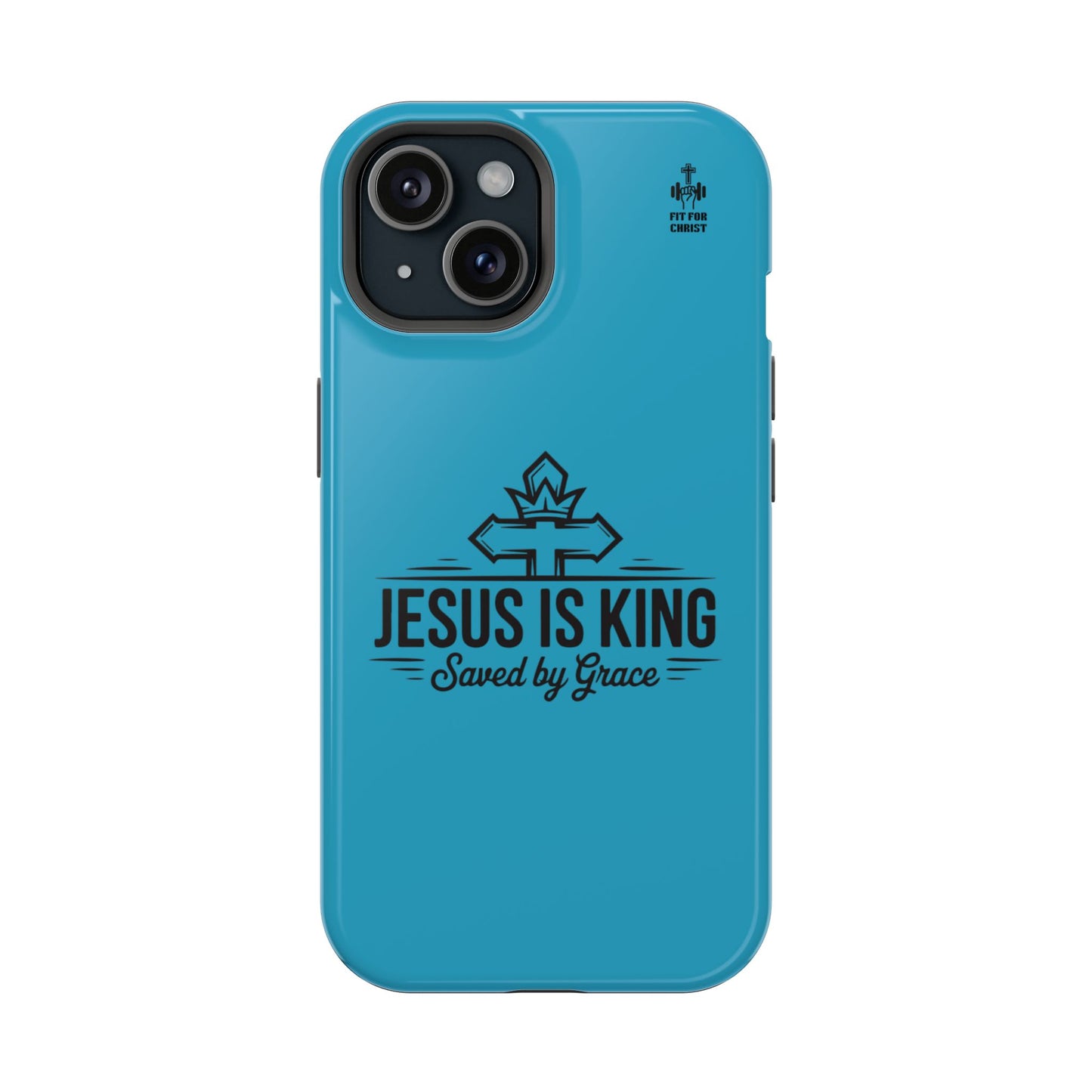 Magnetic Tough Phone Case: Jesus is King, Christian Cell Phone Cover, Gift for Believers, Durable Case for Daily Use, Faith Accessories